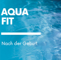 Aqua Fit nach der Geburt